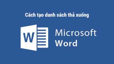 Cách để tạo một danh sách thả xuống trong Word cực nhanh và dễ dàng 1