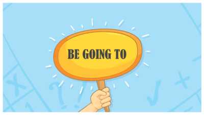 Cấu trúc và cách dùng Be Going To - Phân biệt với Will, Be Doing (Future) 4