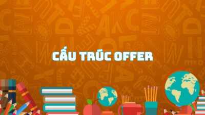 Cấu trúc Offer trong tiếng Anh - Cách dùng và bài tập có đáp án