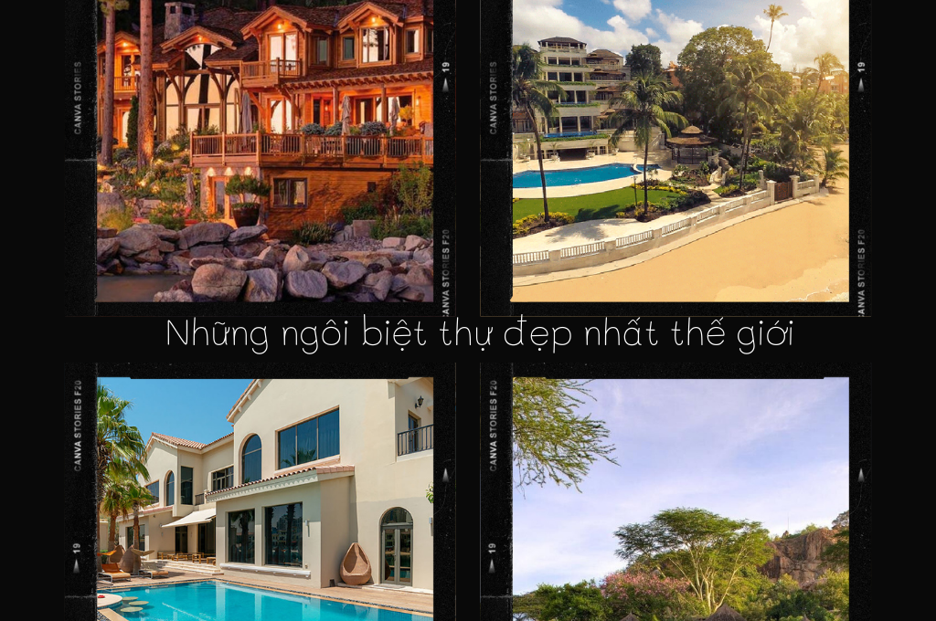 Top 10 ngôi biệt thự đẹp nhất thế giới – Siêu hiện đại và xa hoa