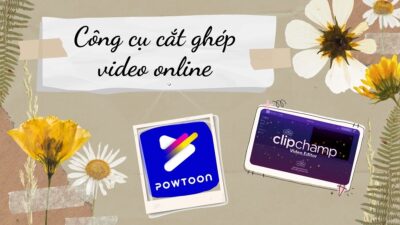 Top 5 công cụ hỗ trợ cắt ghép video online chuyên nghiệp 2